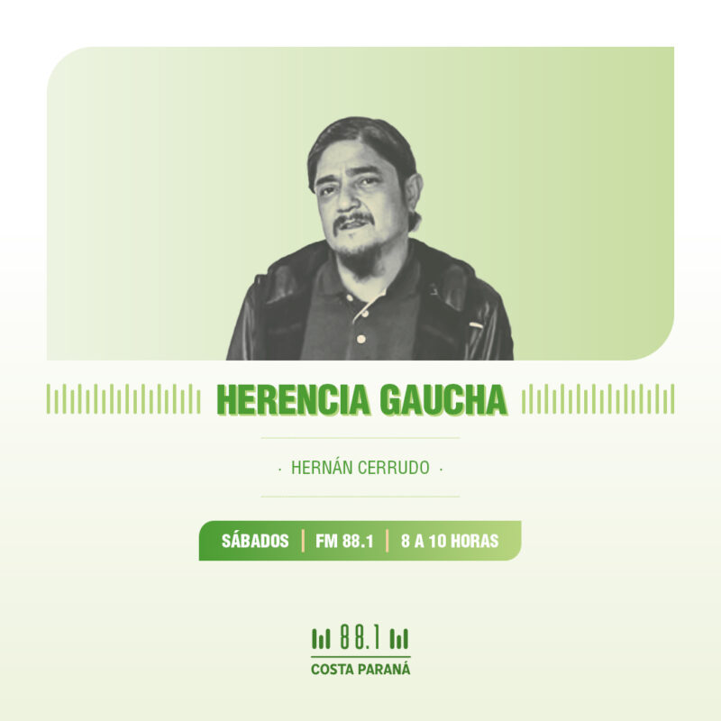 HERENCIA GAUCHA