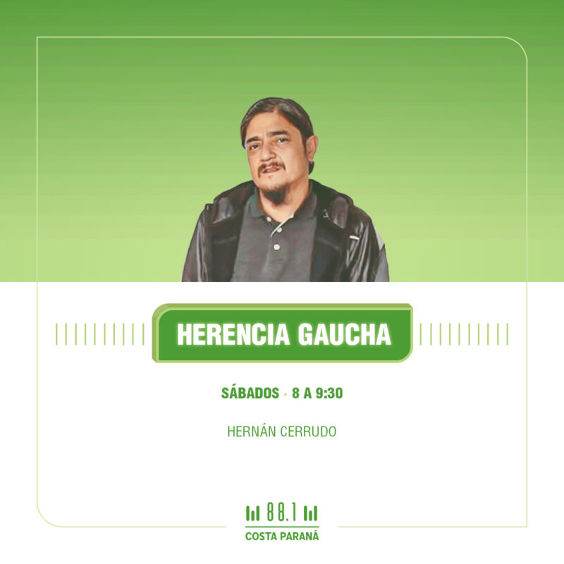 HERENCIA GAUCHA